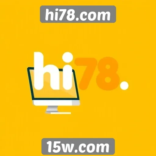 Exploração de recursos e funcionalidades no hi78.com